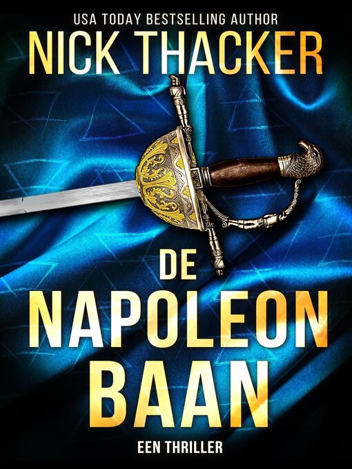 Title details for De Napoleon Baan by Nick Thacker - Available